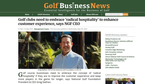 Golf Business News – Golf Clubs Need to Embrace ‘Radical Hospitality’ to Enhance Customer Experience