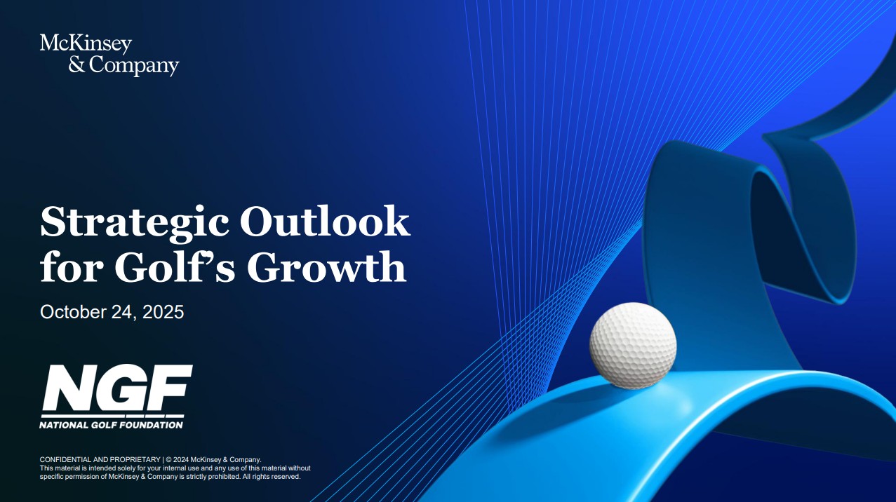 Strategic Outlook for Golf's Growth Strategic Outlook for Golf's Growth