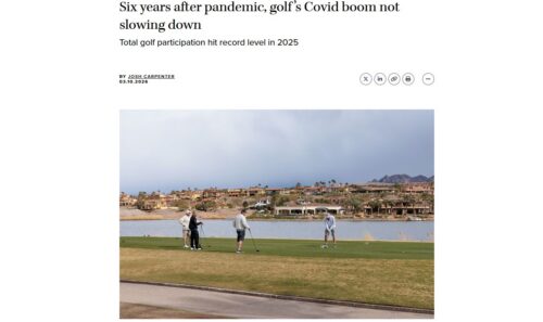 Sports Business Journal: Golf's Covid Boom Not Slowing Down