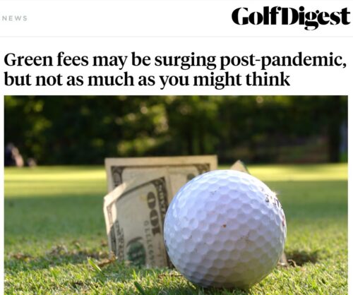 Golf Digest: Green Fees Aren't Surging as Much as You Might Think